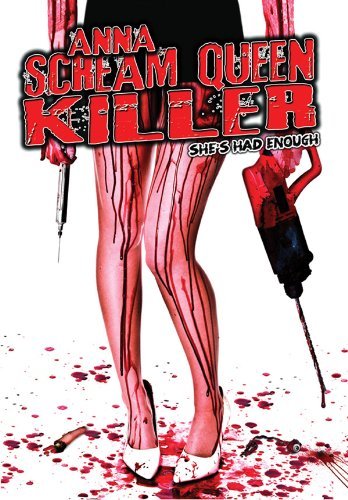 Anna: Scream Queen Killer/Denholme,Melanie@Nr